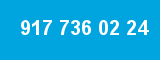 917 736 02 24
